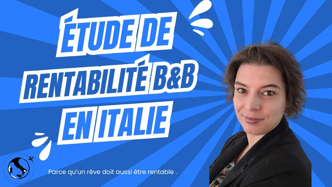 B&B project profitability study in Italy