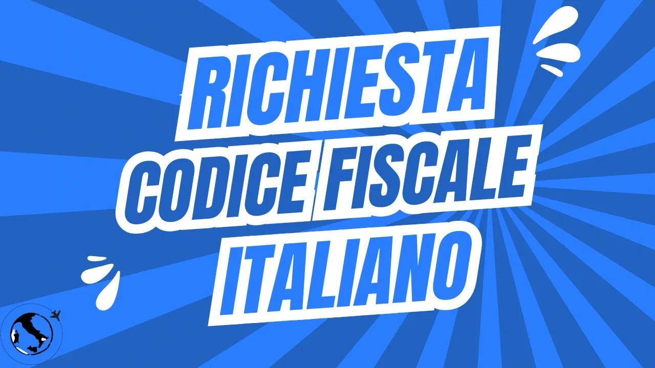 Richiesta codice fiscale italiano