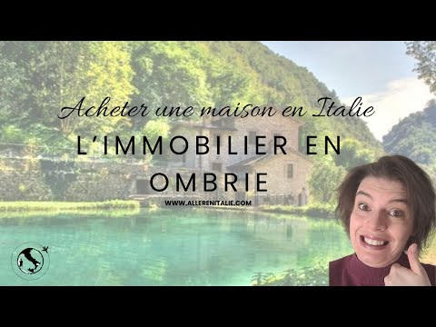 Acheter une maison en Italie: L&#039;Immobilier en Ombrie
