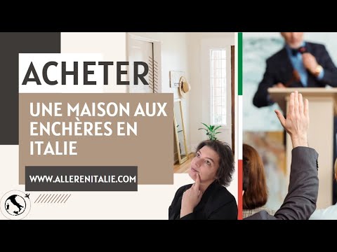 Acheter une maison aux enchères en Italie