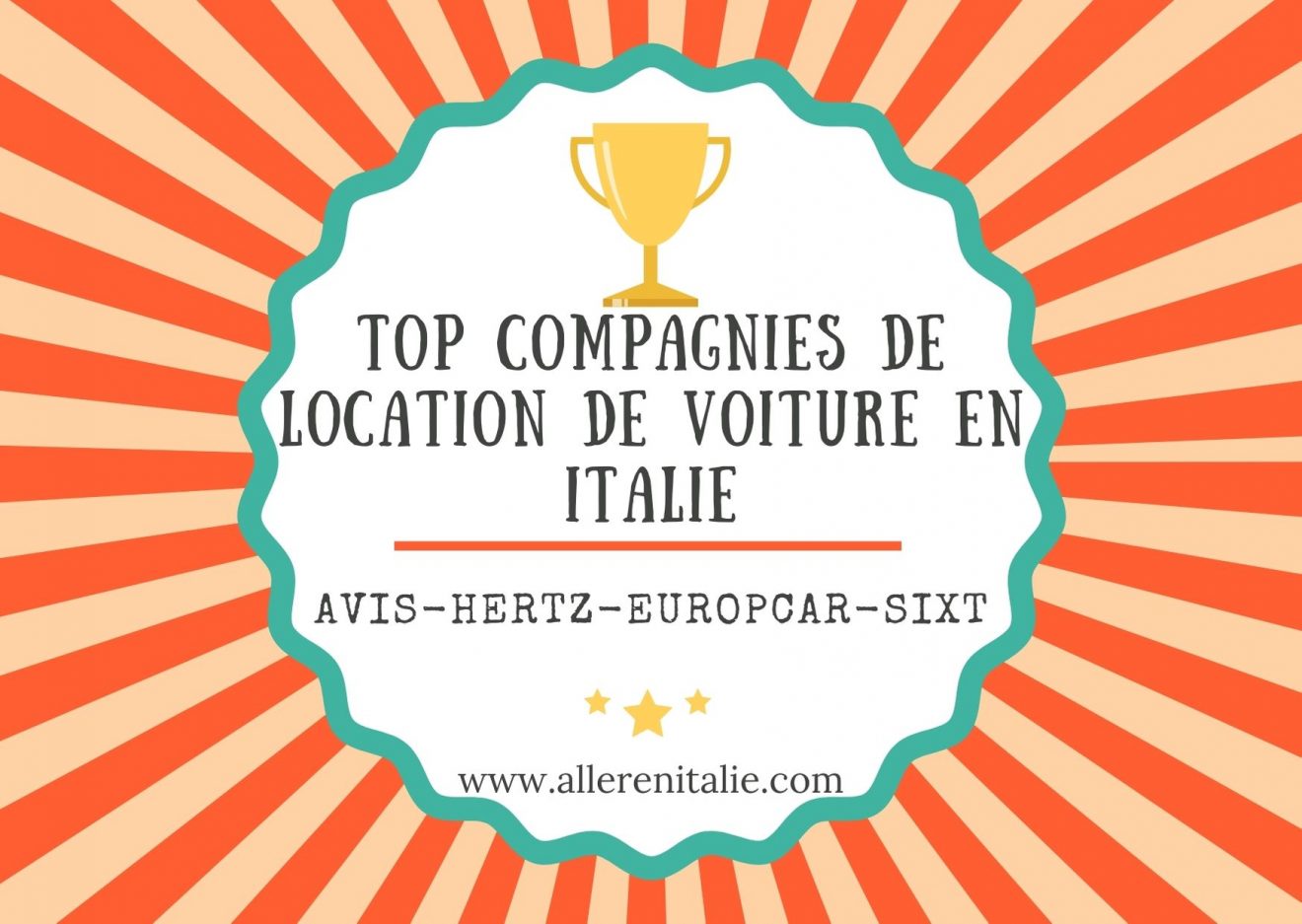 Comment Tu T Appelles En Italien Comment louer une voiture en Italie?